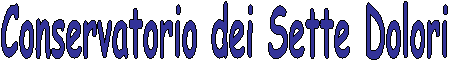 Conservatorio dei Sette Dolori